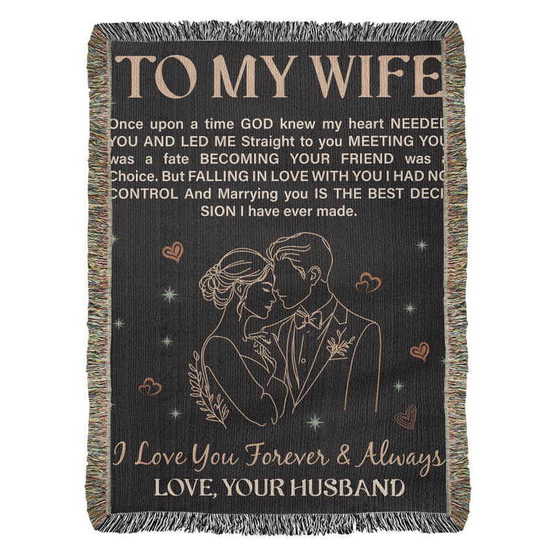 To My Wife - Heirloom Blanket